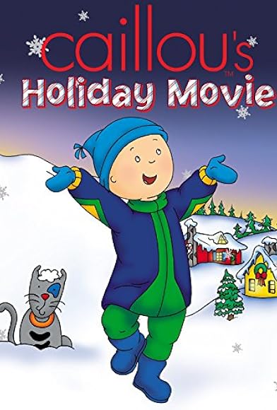 Primary photo for Caillou's Holiday Movie Primary photo for Caillou's Holiday Movie