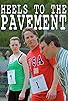 Primary photo for Heels to the Pavement Primary photo for Heels to the Pavement