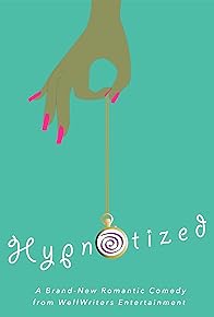 Primary photo for Hypnotized