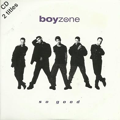Primary photo for Boyzone: So Good Primary photo for Boyzone: So Good