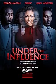 Primary photo for Under the Influence Primary photo for Under the Influence