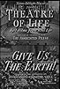 Primary photo for Give Us the Earth!