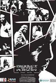 Primary photo for Product of the Poison