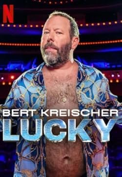 Poster of Bert Kreischer: Lucky