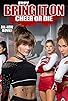 Primary photo for Bring It On: Cheer or Die Primary photo for Bring It On: Cheer or Die