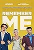 Primary photo for Remember Me Primary photo for Remember Me