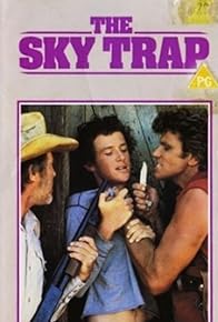 Primary photo for The Sky Trap / Trampa en el cielo Primary photo for The Sky Trap / Trampa en el cielo