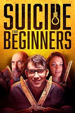 Poster of Suicide for Beginners