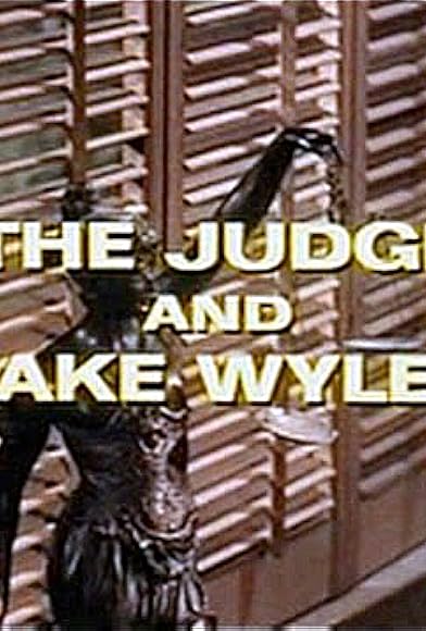 Primary photo for The Judge and Jake Wyler Primary photo for The Judge and Jake Wyler