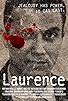 Primary photo for Laurence Primary photo for Laurence