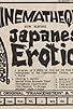 Primary photo for Japanese Erotica: Five Films on Love and Sex from the Japanese Underground of the Experimental Cinema Primary photo for Japanese Erotica: Five Films on Love and Sex from the Japanese Underground of the Experimental Cinema