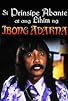 Primary photo for Si Prinsipe Abante at ang lihim ng Ibong Adarna Primary photo for Si Prinsipe Abante at ang lihim ng Ibong Adarna