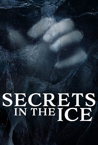 Secrets in the Ice S04
