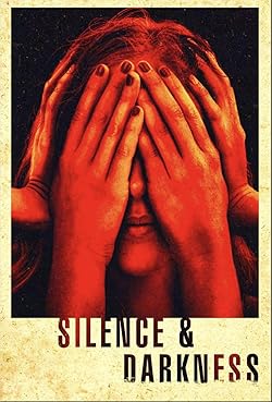 Poster of Silence & Darkness