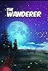 Primary photo for The Wanderer