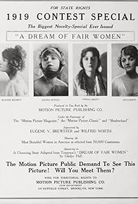 Primary photo for A Dream of Fair Women Primary photo for A Dream of Fair Women