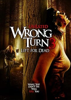 Poster of Wrong Turn 3: Left For Dead