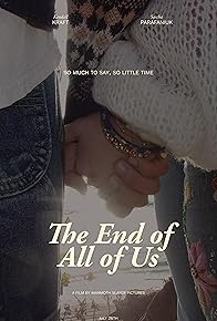 Primary photo for The End of All of Us