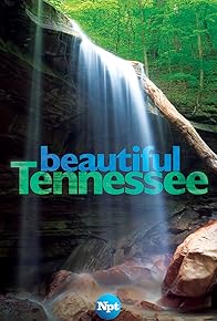 Primary photo for Beautiful Tennessee