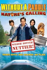 Primary photo for Without a Paddle: Nature's Calling Primary photo for Without a Paddle: Nature's Calling