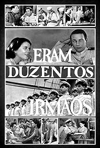 Primary photo for Eram Duzentos Irmãos Primary photo for Eram Duzentos Irmãos