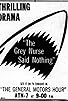 Primary photo for The Grey Nurse Said Nothing Primary photo for The Grey Nurse Said Nothing