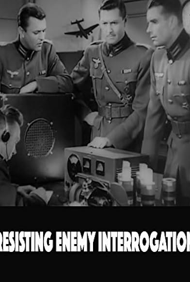 Primary photo for Resisting Enemy Interrogation Primary photo for Resisting Enemy Interrogation
