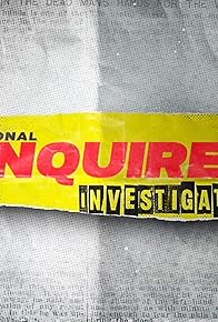 Primary photo for National Enquirer Investigates