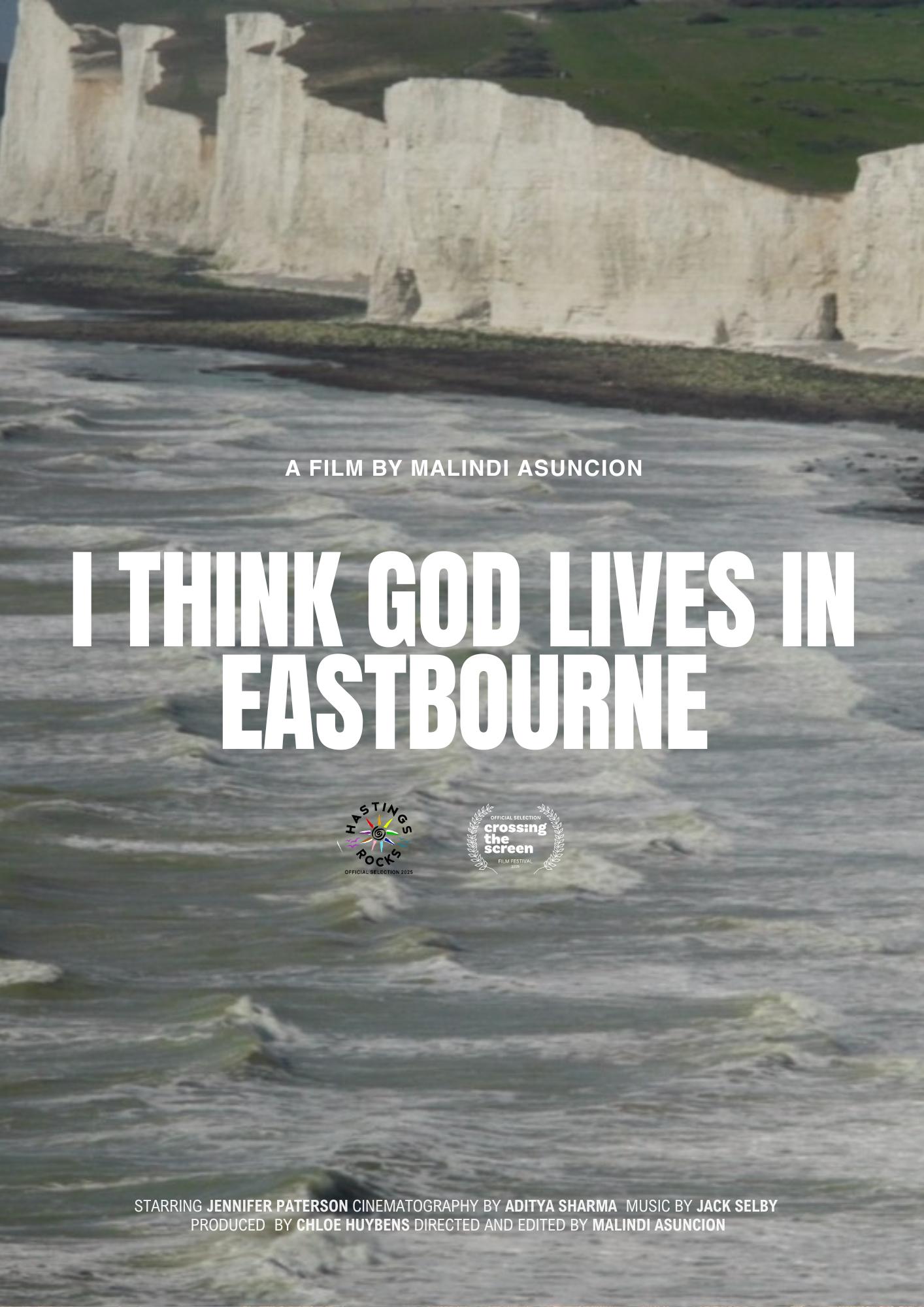 I Think God Lives in Eastbourne