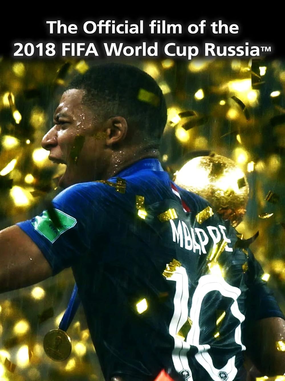 The Official Film of 2018 FIFA World Cup Russia (2018) - IMDb