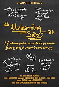 Primary photo for Unlearning Sex Primary photo for Unlearning Sex