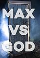 Max vs. God's primary photo