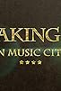 Primary photo for Making It in Music City