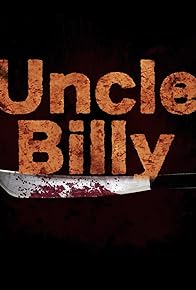 Primary photo for Uncle Billy