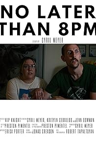 Primary photo for No Later Than 8pm