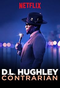 Primary photo for D.L. Hughley: Contrarian