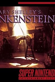 Primary photo for Mary Shelley's Frankenstein