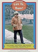 Luv Ya Bum!