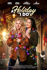 Primary photo for A Holiday I Do