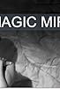 Primary photo for Magic Mirror Primary photo for Magic Mirror