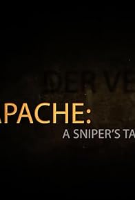 Primary photo for Der Vertrag - Apache: A Sniper's Tale
