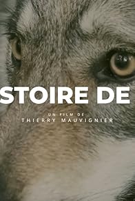 Primary photo for Une histoire de loups