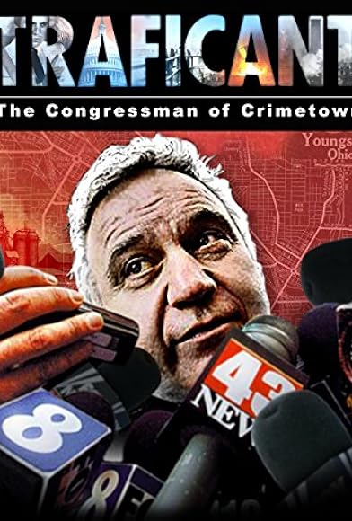 Primary photo for Traficant: The Congressman of Crimetown Primary photo for Traficant: The Congressman of Crimetown