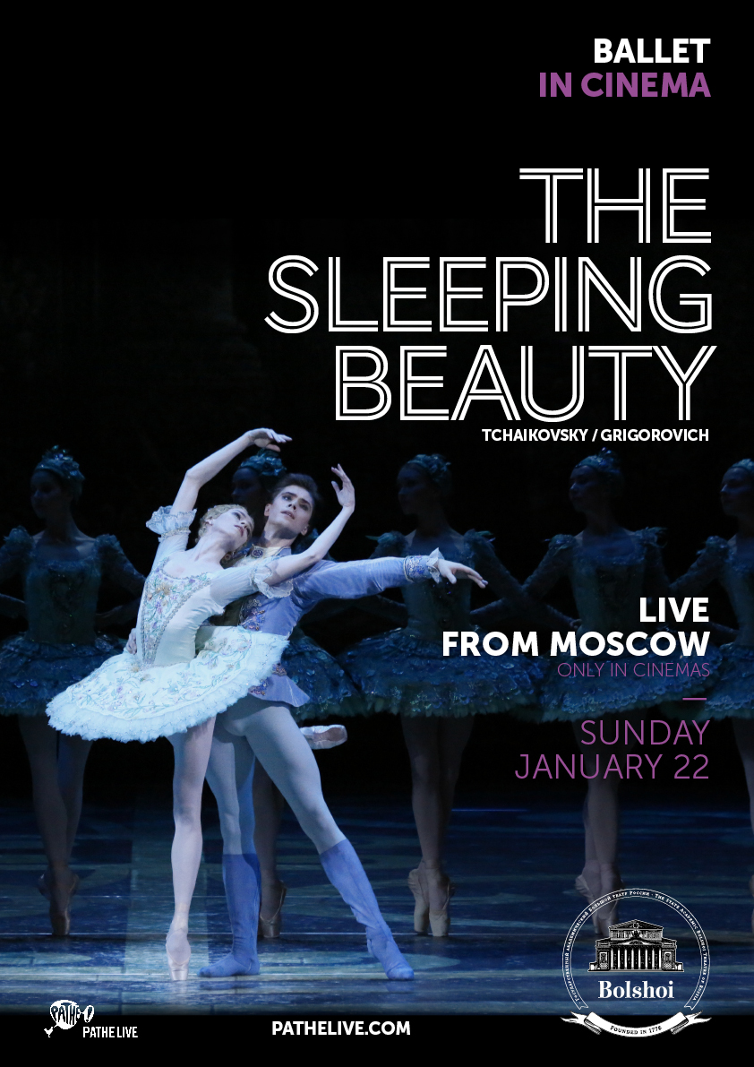 The Bolshoi Ballet: Live From Moscow - The Sleeping Beauty