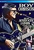 Primary photo for Roy Orbison: Live at Austin City Limits