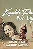 Primary photo for Kuchh Pal Ke Liye
