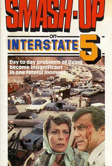 Primary photo for Smash-Up on Interstate 5 Primary photo for Smash-Up on Interstate 5