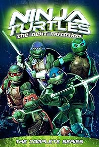 Primary photo for Ninja Turtles: The Next Mutation Primary photo for Ninja Turtles: The Next Mutation
