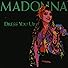 Primary photo for Madonna: Dress You Up