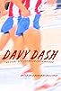 Primary photo for Davy Dash: The Story of a Champion Speed Walker